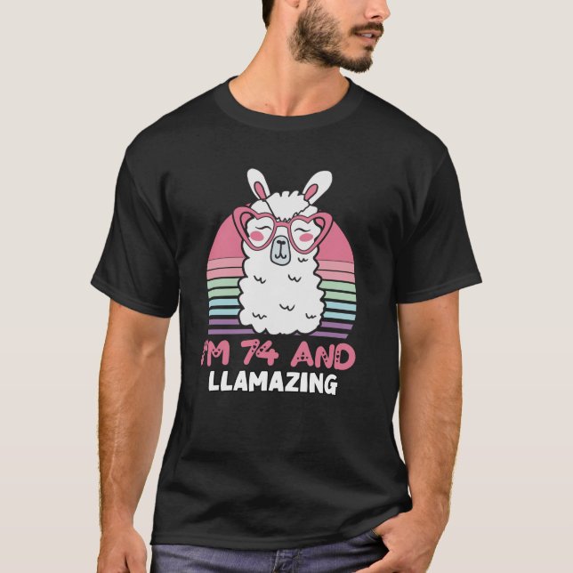 Funny Adorable Llama 74th Birthday Gift For Women T-Shirt (Front)