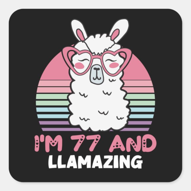 Funny Adorable Llama 77th Birthday Gift For Women Square Sticker (Front)