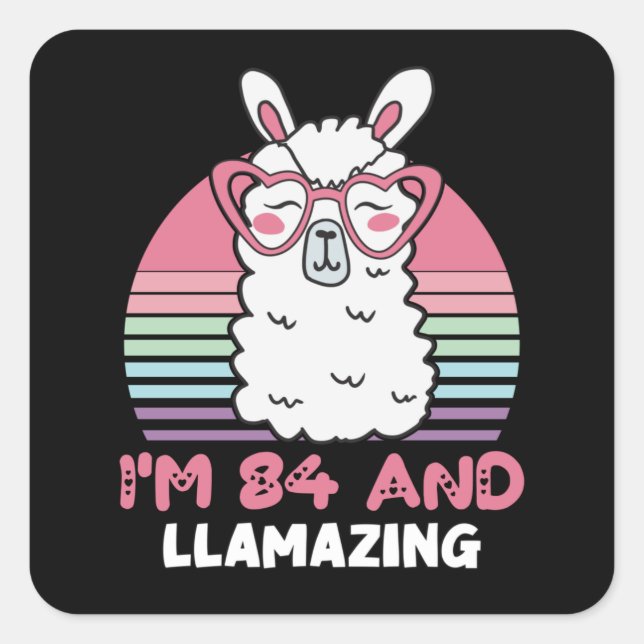 Funny Adorable Llama 84th Birthday Gift For Women Square Sticker (Front)