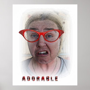Funny Adorable Poster! Poster