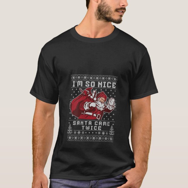 Funny Adult Christmas Santa Joke So Nice Santa Cam T-Shirt (Front)