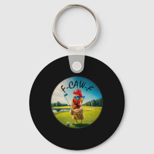Funny Adult F-caw-f Golf Rooster Bird Humour Chick Key Ring