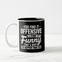Funny Adult Humour Sarcastic Offensive Quote Meme