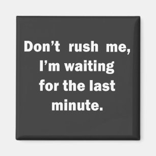Funny adult humour sarcastic quote magnet