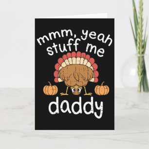 Funny Adult Humour Turkey Stuff Me Autumn Fall Tha Card