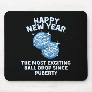 Funny Adult New Year's Eve - Most Exciting Ball Dr Mouse Mat