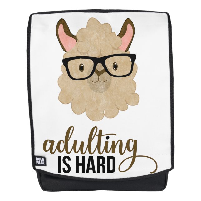 Funny Adulting is Hard Hipster Llama Backpack (Front)