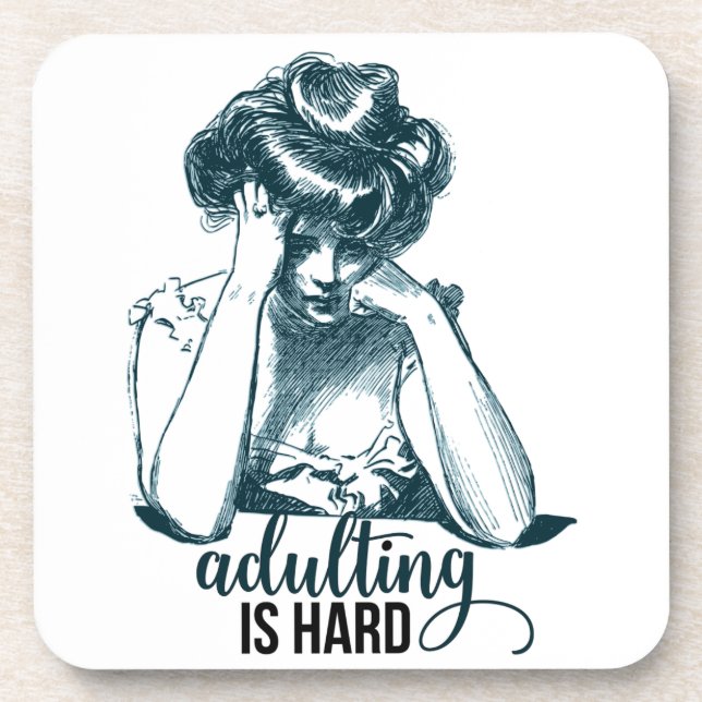 Funny Adulting is Hard Vintage Gibson Girl Coaster (Front)