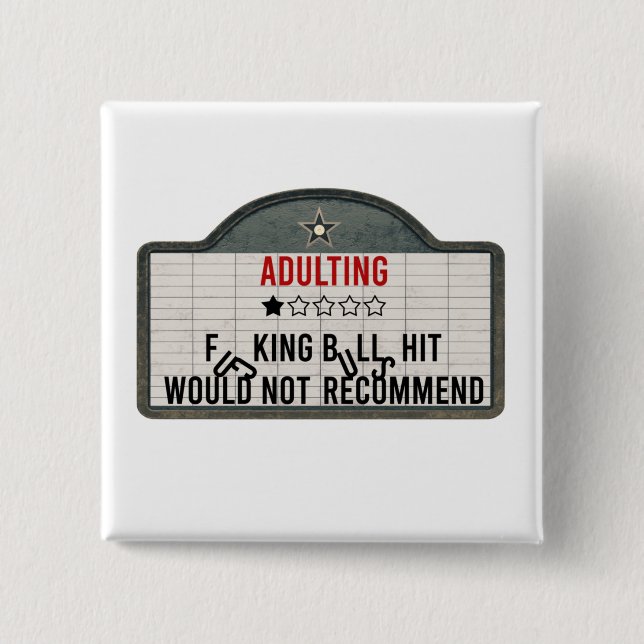 Funny Adulting One Star Review Cinema Sign 15 Cm Square Badge (Front)