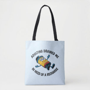 Funny Adulting Struggle Tote Bag