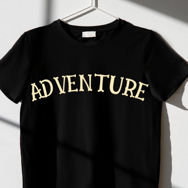 funny Adventure Awaits T-Shirt (Creator Uploaded)
