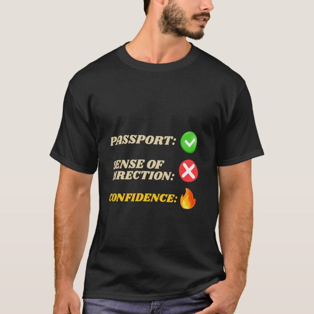 Funny Adventure Travel T-Shirt (Front)