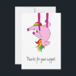 Funny Aerial Silks Unicorn Thank You Card<br><div class="desc">Funny pink unicorn in aerial silks pose with customisable "Thanks for your support" could be a thank you for a teacher,  guidance counsellor,  family member or friend that's always supported you... even when you thought of joining the circus.</div>