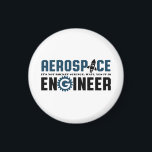 Funny Aerospace Engineer Humor It's Rocket Science Magnet<br><div class="desc">Aerospace engineering. It's not rocket science. Wait, yes it is. Funny merchandise for geek and nerd engineers who love humor, witty quotes and jokes. Cool design to wear on your job and show your passion in aircraft, spacecraft, and rocket science. Great gift for dad, father, mom, mother, son, daughter, brother...</div>