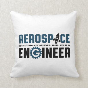 Funny Aerospace Engineer Humour It's Rocket Scienc Cushion