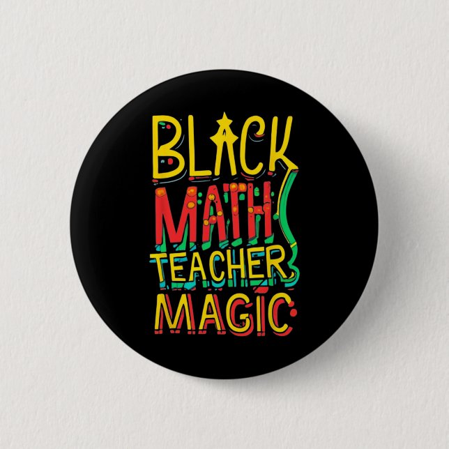 Funny Afro American Math Teacher Magic Black Histo 6 Cm Round Badge (Front)