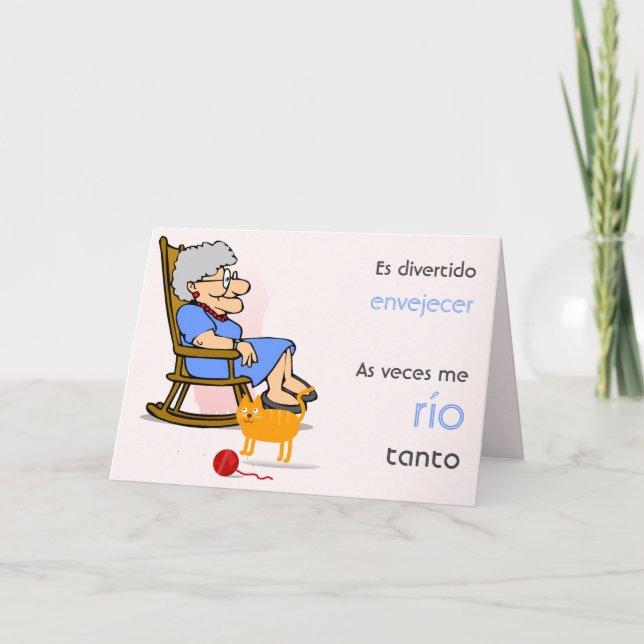 Funny Aging Old Woman in Spanish Card (Front)