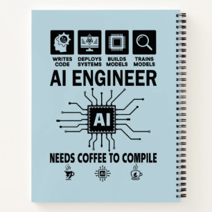 Funny AI Engineer Lover Needs Coffee To Compile Notebook