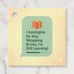 Funny AI Gift Tag – “Wrapping Errors” Joke