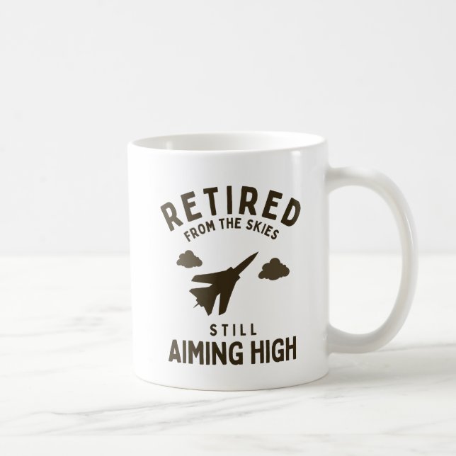 Funny Air force Retirement Saying For Retiree Coffee Mug (Right)