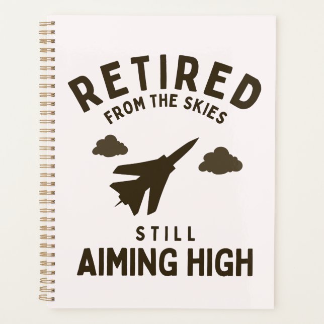 Funny Air force Retirement Saying For Retiree Planner (Front)