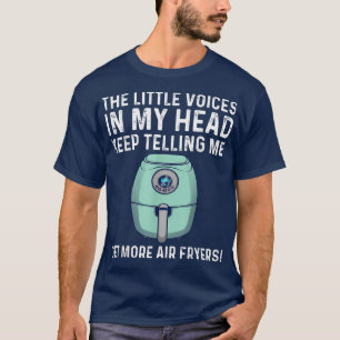 funny air fryer design men women cooks chefs cooki T-Shirt