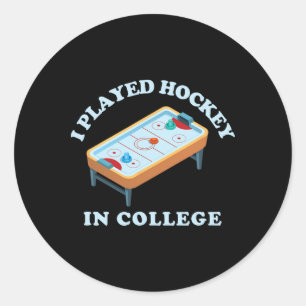 Funny Air Hockey I Played Hockey College Retro Tab Classic Round Sticker
