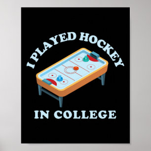 Funny Air Hockey I Played Hockey College Retro Tab Poster