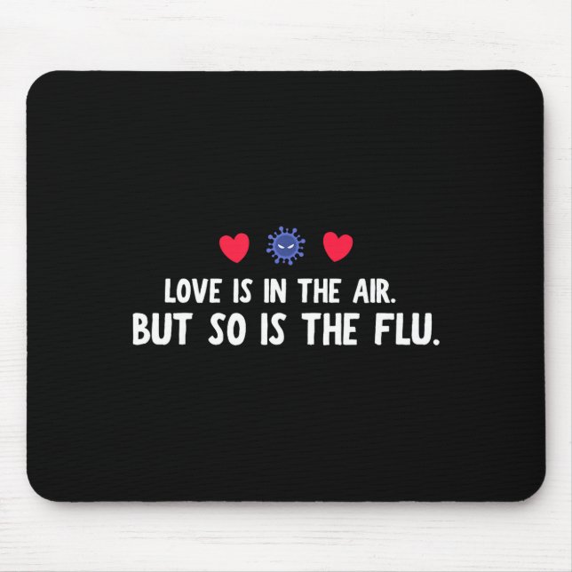 Funny Air So Flu Valentine's Day Mouse Mat (Front)