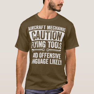 Funny Aircraft Mechanic Fixing Aeroplanes 1 T-Shirt