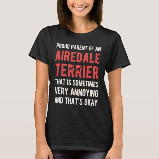 Funny Airedale Terrier T-Shirt (Front)