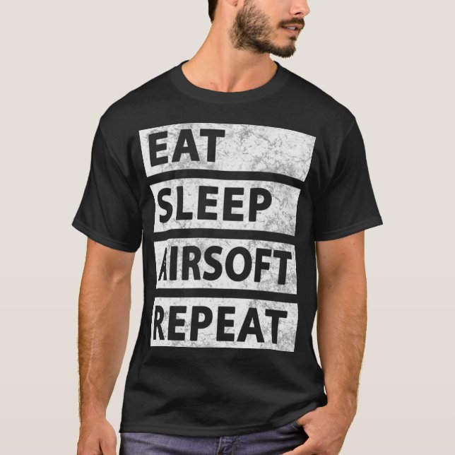 Funny Airsoft Eat Sleep Airsoft T-Shirt (Front)