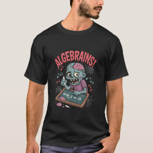 Funny Algebra Zombie Math Teacher Halloween  T-Shirt