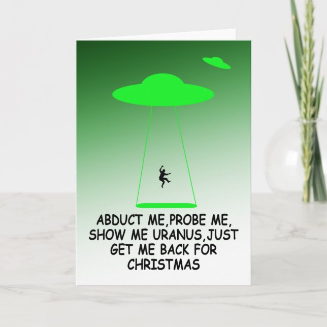 Funny alien abduction funny Christmas Holiday Card (Front)