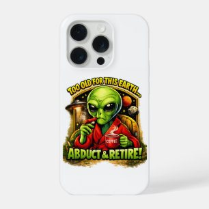 Funny Alien Coffee Design, Too Old For This iPhone 15 Pro Case