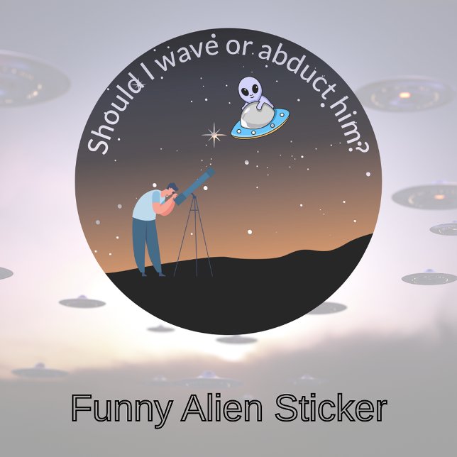 Funny Alien Core UFO Design  Classic Round Sticker (Who said aliens don't have a sense of humor?)