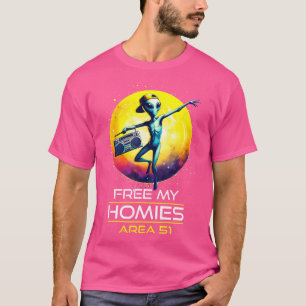 Funny Alien Free My Homies Area 51 Ufo T-Shirt