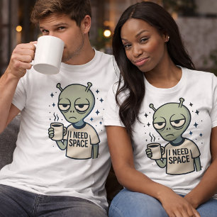 Funny Alien – "I Need Space" Coffee Design T-Shirt