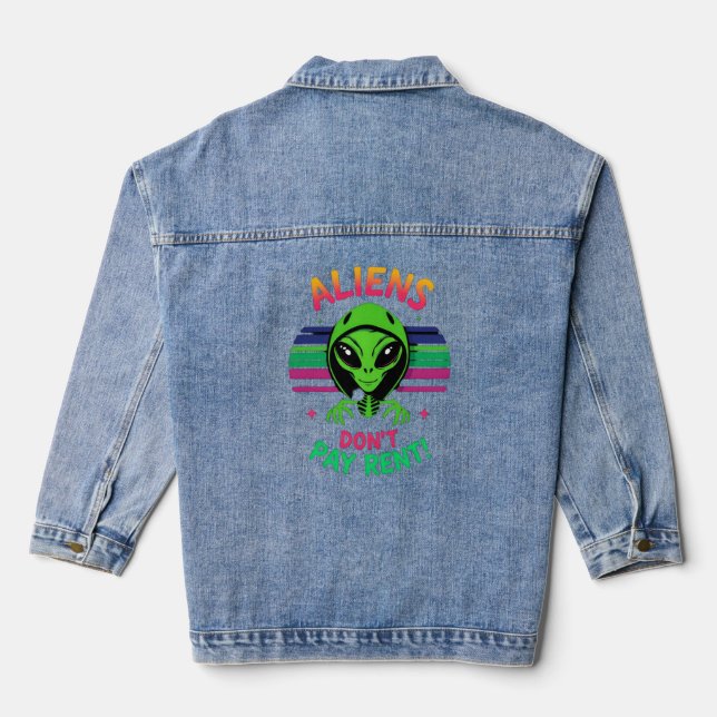 Funny Alien Meme  "Aliens Don’t Pay Rent" Denim Jacket (Back)