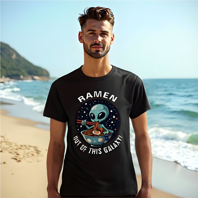 Funny Alien Out of This Galaxy Ramen Lover T-Shirt (Funny Alien Ramen Lover Out of This Galaxy T-Shirt.)
