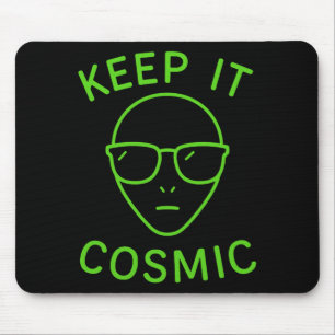 Funny Alien Ufo Area 51 - Keep It Cosmic Comfort C Mouse Mat