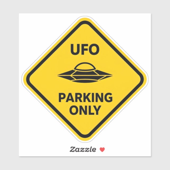 Funny Alien UFO Parking Only Road Sign (Sheet)
