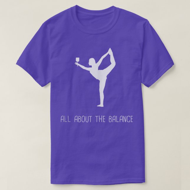 Funny All About The Balance Wine Yoga Pose Quote G T-Shirt (Design Front)