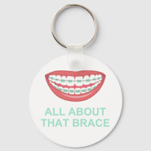 Funny All About the Brace Spoof Key Ring