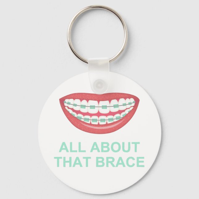 Funny All About the Brace Spoof Key Ring (Front)