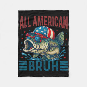 Funny All American Bruh Flag 4th Of July Patriotic Fleece Blanket