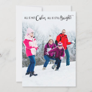 Funny All is Not Calm Holiday 3 Photo Card