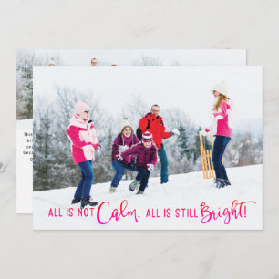 Funny All is Not Calm Rainbow Holiday Photo Card