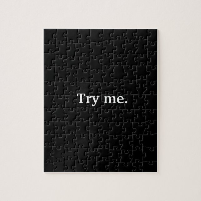 Funny Almost All Black Try Me Jigsaw Puzzle (Vertical)