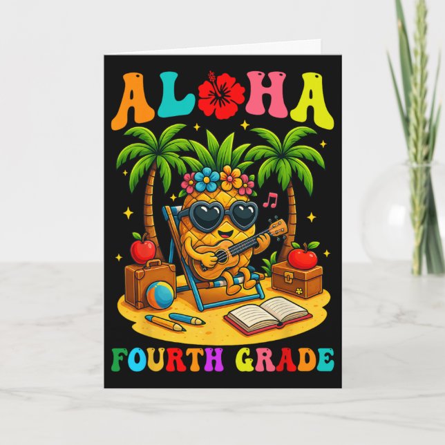 Funny Aloha 4th Grade Student First Day Of School  Card (Front)